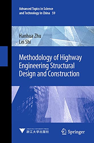 Methodology of Highway Engineering Structural Design and Construction