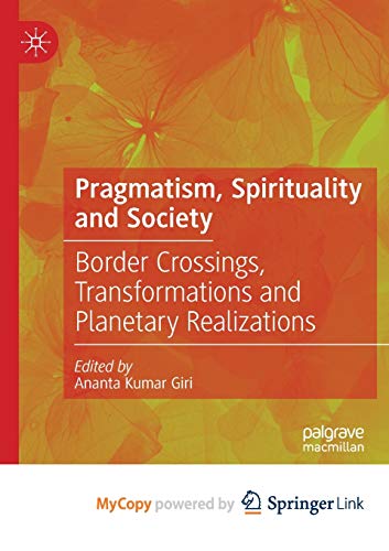 Pragmatism, Spirituality and Society