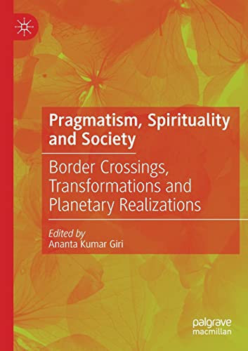 Pragmatism, Spirituality and Society