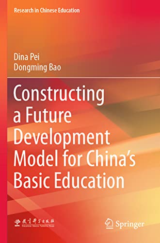 Constructing a Future Development Model for China's Basic Education
