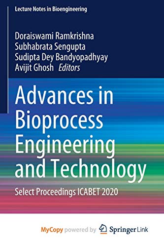 Advances in Bioprocess Engineering and Technology