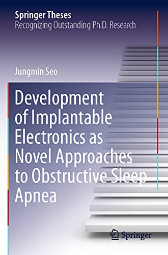 Development of Implantable Electronics as Novel Approaches to Obstructive Sleep Apnea