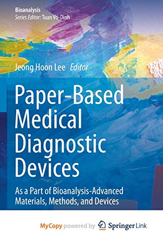 Paper-Based Medical Diagnostic Devices