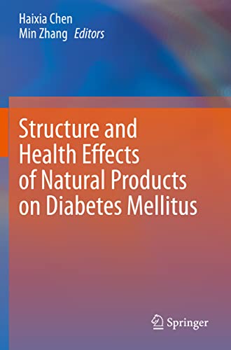 Structure and Health Effects of Natural Products on Diabetes Mellitus