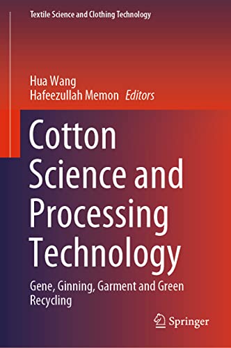 Cotton Science and Processing Technology