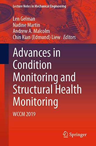 Advances in Condition Monitoring and Structural Health Monitoring