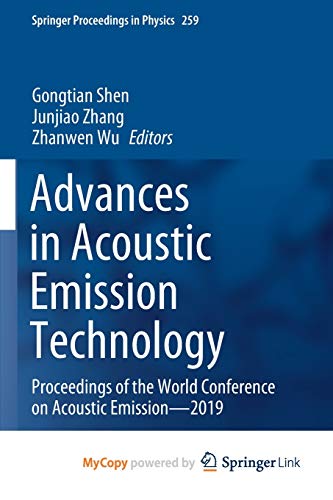 Advances in Acoustic Emission Technology