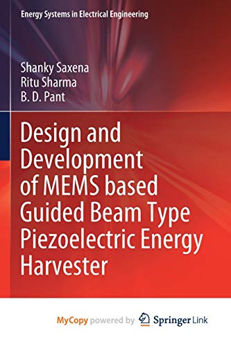 Design and Development of MEMS based Guided Beam Type Piezoelectric Energy Harvester