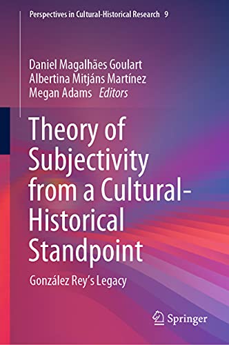 Theory of Subjectivity from a Cultural-Historical Standpoint