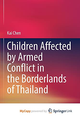 Children Affected by Armed Conflict in the Borderlands of Thailand