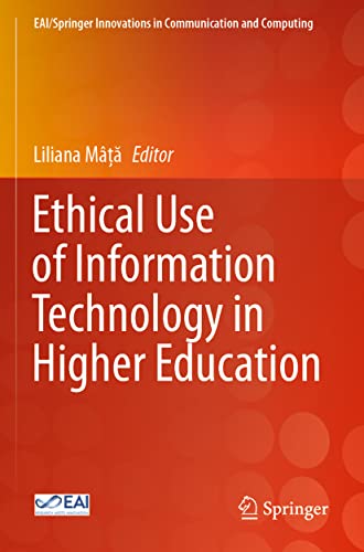 Ethical Use of Information Technology in Higher Education