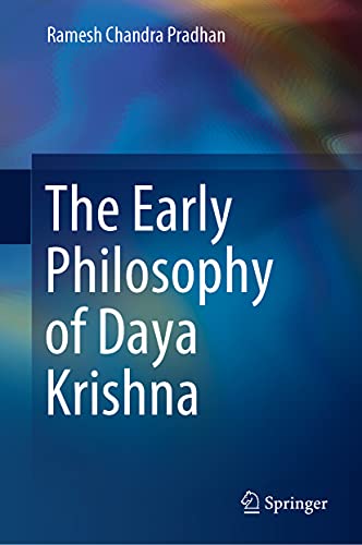 The Early Philosophy of Daya Krishna