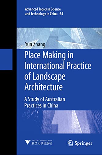 Place Making in International Practice of Landscape Architecture