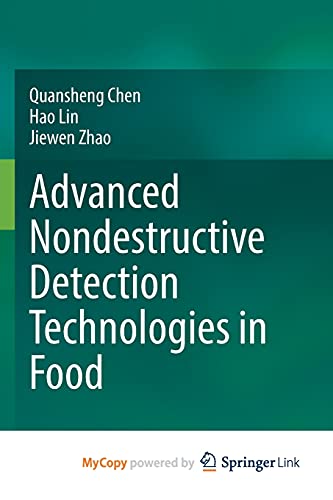 Advanced Nondestructive Detection Technologies in Food