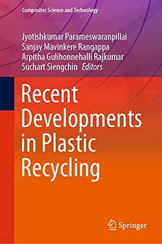 Recent Developments in Plastic Recycling
