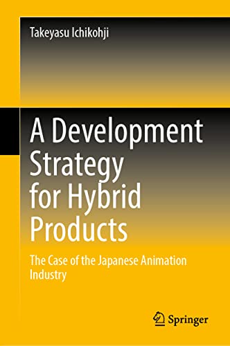A Development Strategy for Hybrid Products