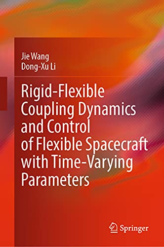 Rigid-Flexible Coupling Dynamics and Control of Flexible Spacecraft with Time-Varying Parameters