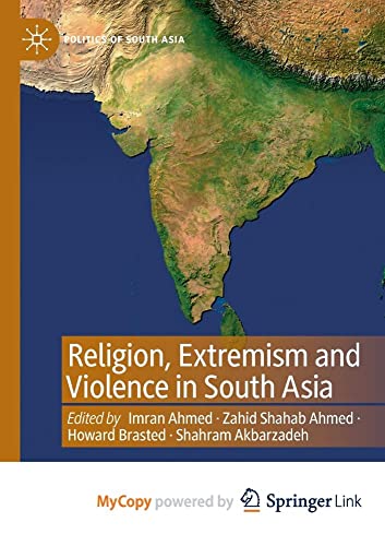 Religion, Extremism and Violence in South Asia