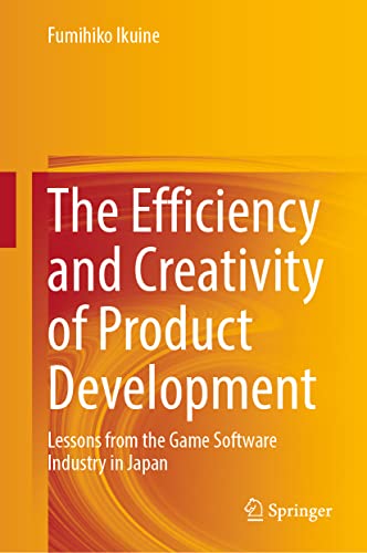The Efficiency and Creativity of Product Development