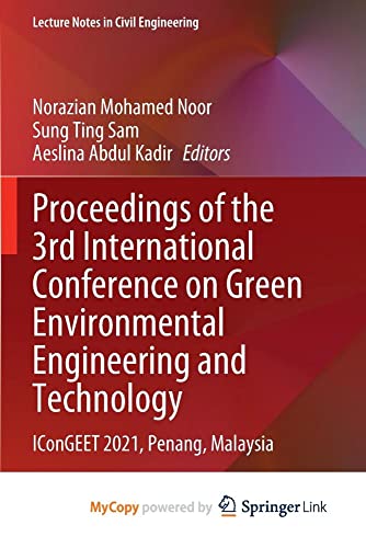 Proceedings of the 3rd International Conference on Green Environmental Engineering and Technology