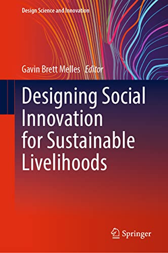 Designing Social Innovation for Sustainable Livelihoods