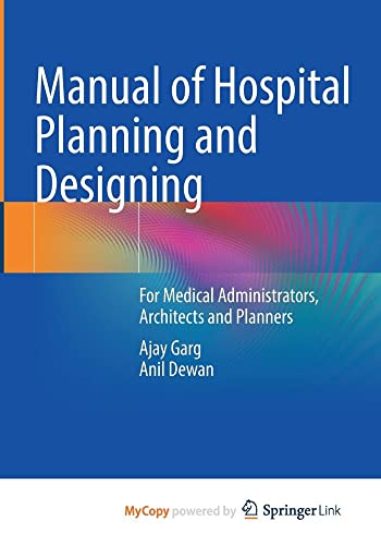 Manual of Hospital Planning and Designing