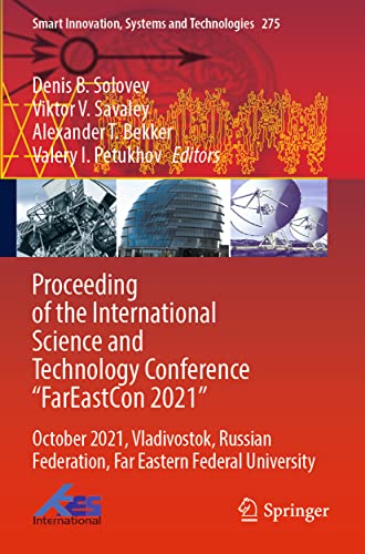 Proceeding of the International Science and Technology Conference 'FarEastСon 2021'