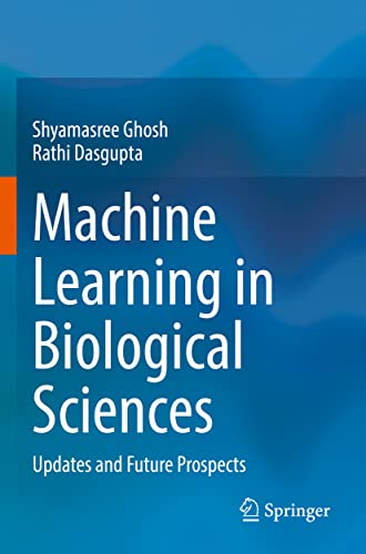 Machine Learning in Biological Sciences