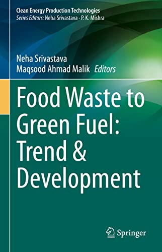 Food Waste to Green Fuel