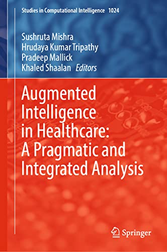 Augmented Intelligence in Healthcare
