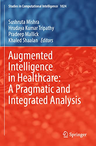 Augmented Intelligence in Healthcare