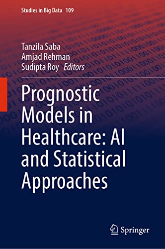 Prognostic Models in Healthcare