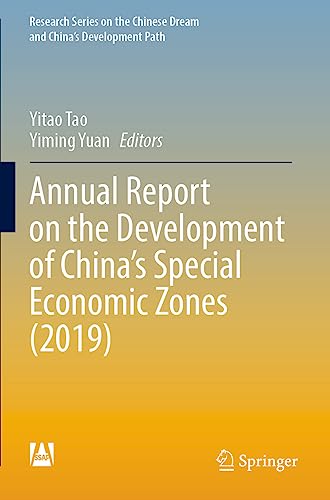 Annual Report on the Development of China's Special Economic Zones (2019)
