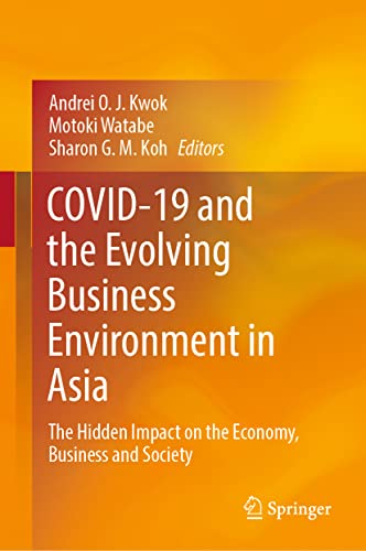 COVID-19 and the Evolving Business Environment in Asia