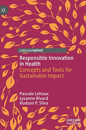 Responsible Innovation in Health