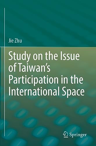 Study on the Issue of Taiwan's Participation in the International Space