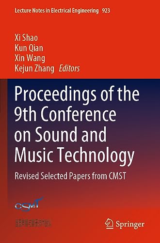 Proceedings of the 9th Conference on Sound and Music Technology