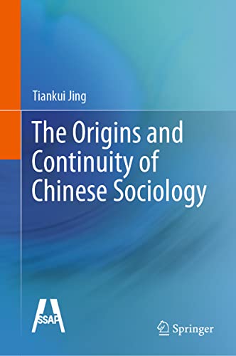 The Origins and Continuity of Chinese Sociology