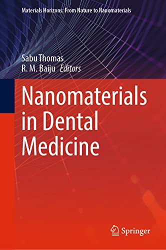 Nanomaterials in Dental Medicine