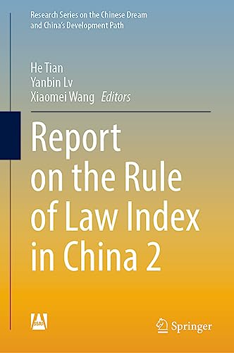 Report on the Rule of Law Index in China 2