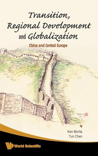 TRANSITION, REGIONAL DEVELOPMENT & GLO..