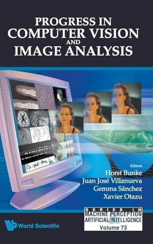 PROGRESS IN COMPUTER VISION& IMAGE (V73)
