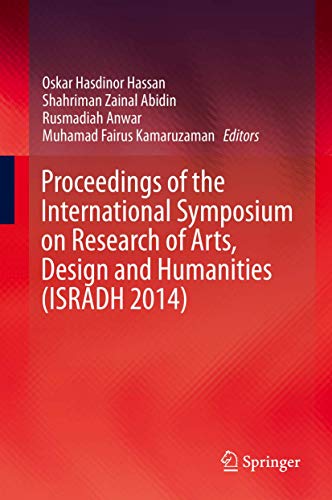 Proceedings of the International Symposium on Research of Arts, Design and Humanities (ISRADH 2014)