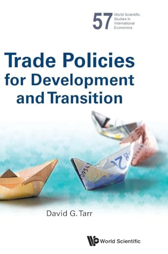 TRADE POLICIES FOR DEVELOPMENT AND TRANSITION
