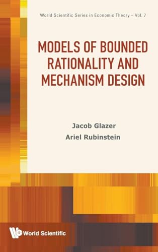 MODELS OF BOUNDED RATIONALITY AND MECHANISM DESIGN