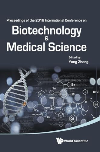 BIOTECHNOLOGY AND MEDICAL SCIENCE