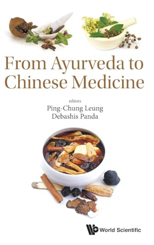 FROM AYURVEDA TO CHINESE MEDICINE