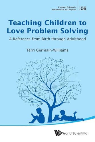 TEACHING CHILDREN TO LOVE PROBLEM SOLVING