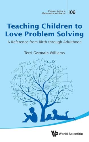 TEACHING CHILDREN TO LOVE PROBLEM SOLVING
