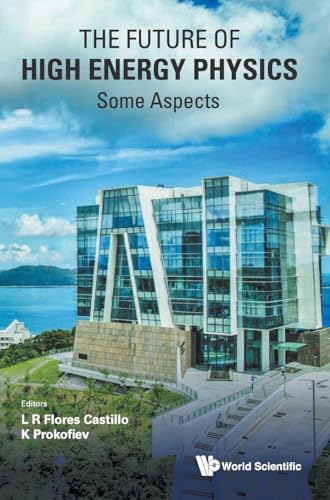 FUTURE OF HIGH ENERGY PHYSICS, THE - SOME ASPECTS